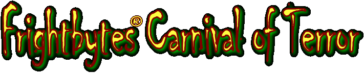 Frightbytes spooky carnival of terror